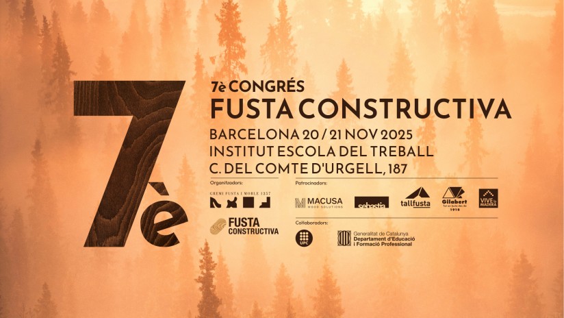 7è Congrés de Fusta Constructiva: Present i futur de la construcció sostenible